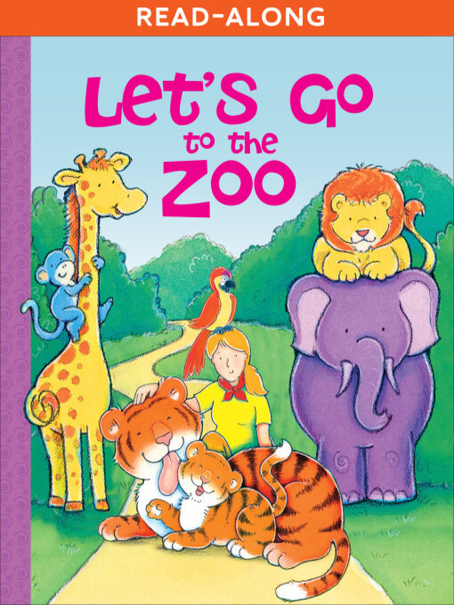 Title details for Let's Go to the Zoo by Lisa Harkrader - Wait list